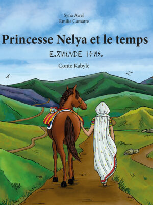 Princesse Nelya Et Le Temps